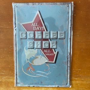 All Day! All Night! Coffee shop tin wall art